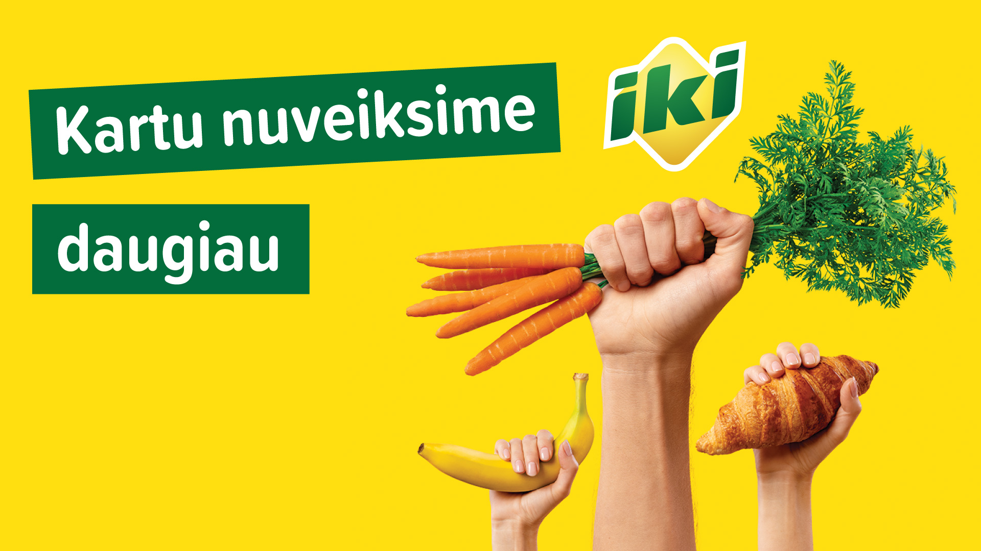 Iki Riporta To dar nebuvo: išrinkta pirmoji „Iki“ klientų valdyba | IKI. Arčiau Tavęs!